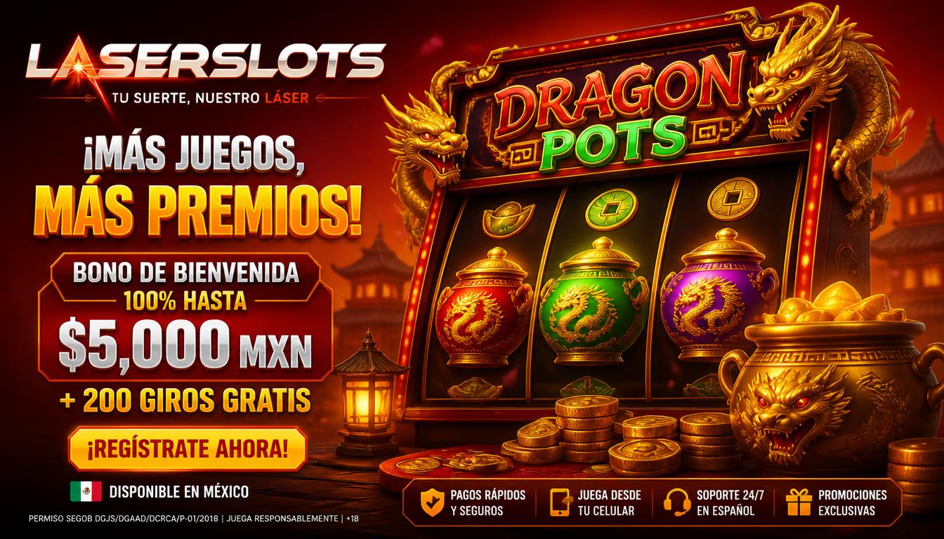Casino Slots Dragon Pots Mexico